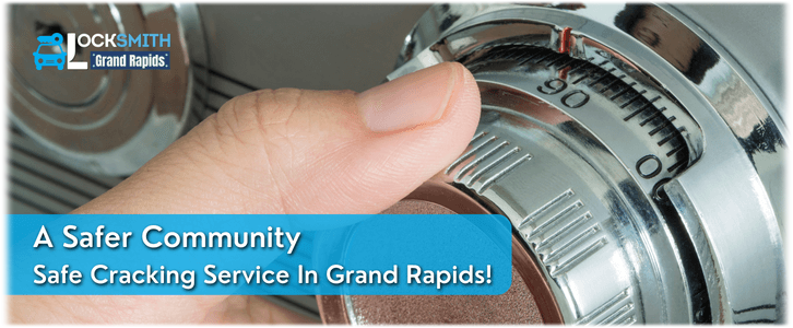 Safe Cracking Grand Rapids